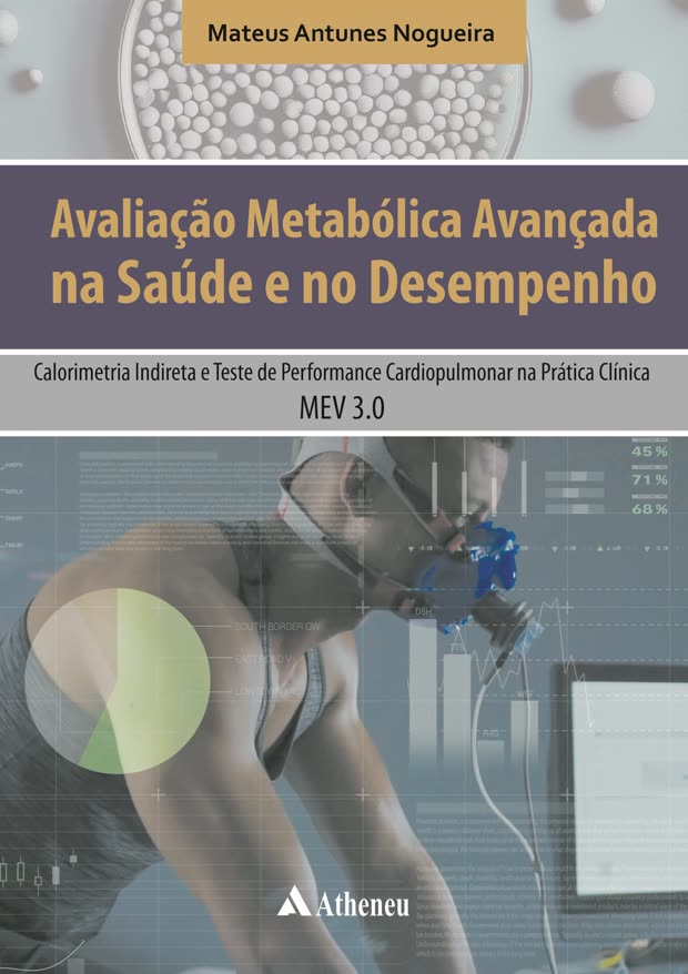 Capa do livro Avaliação Metabólica Avançada na Saúde e no Desempenho, de Dr. Mateus Antunes Nogueira